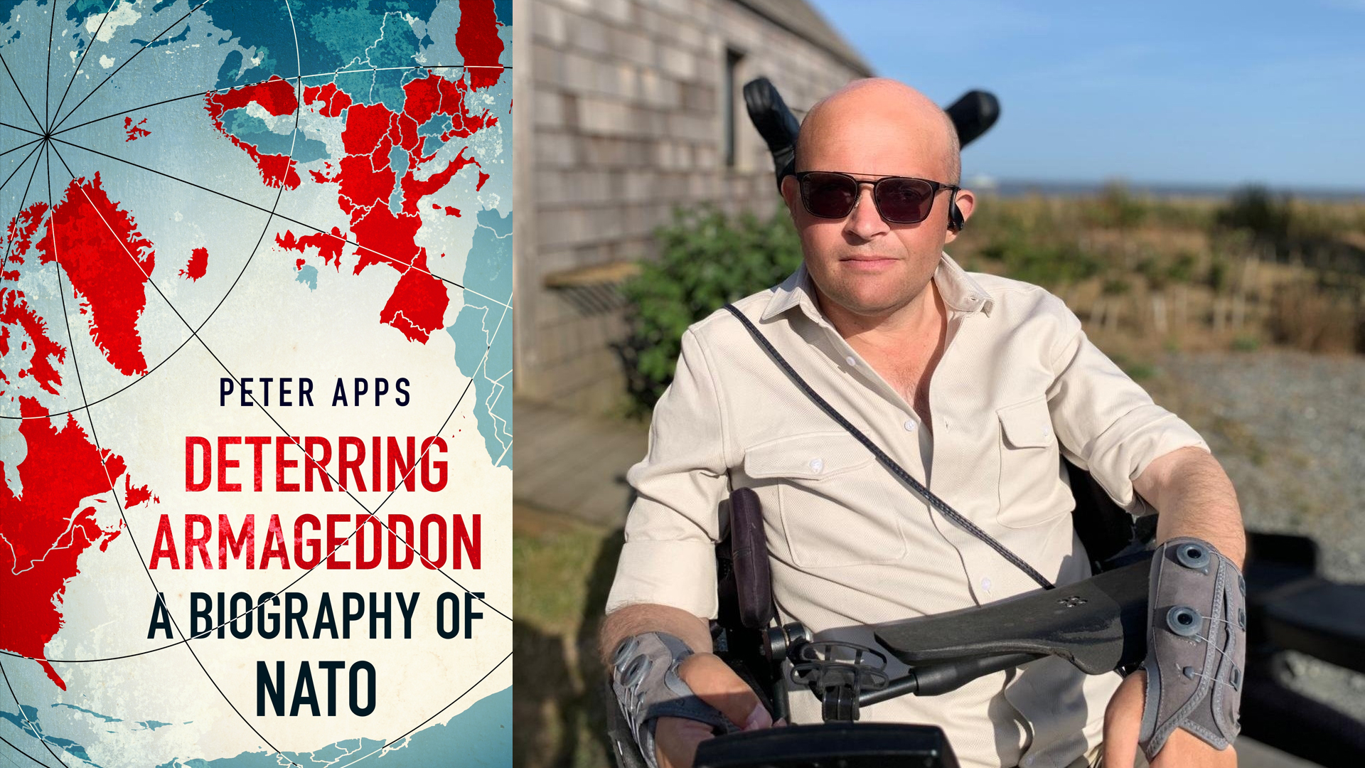 Peter Apps: Deterring Armageddon: A Biography of NATO