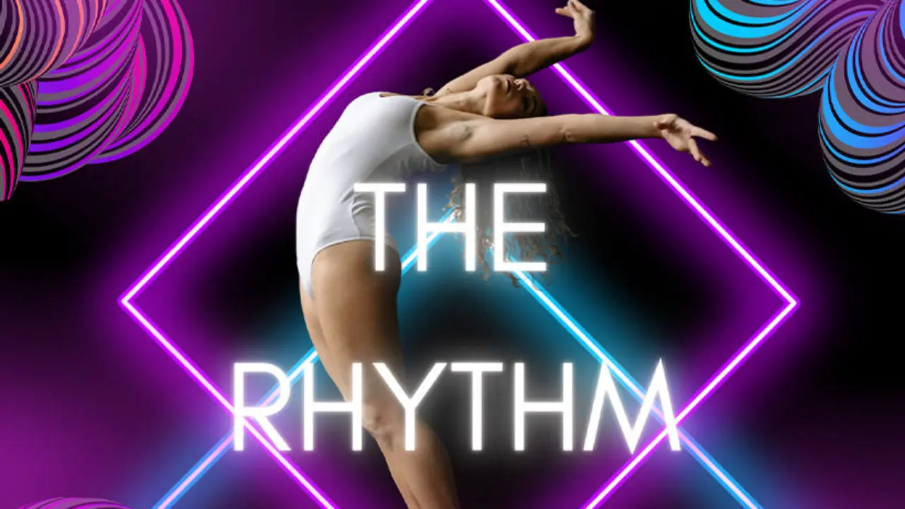 The Rhythm of Dance